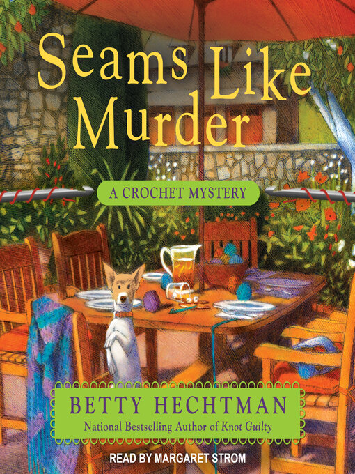 Title details for Seams Like Murder by Betty Hechtman - Available